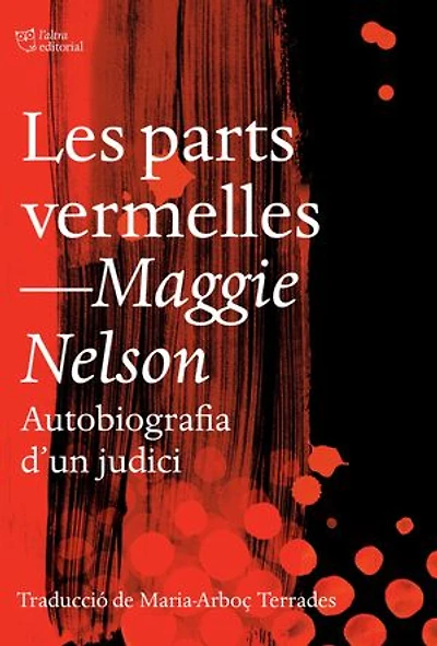 Les parts vermelles: Traducció de Maria-Arboç Terrades