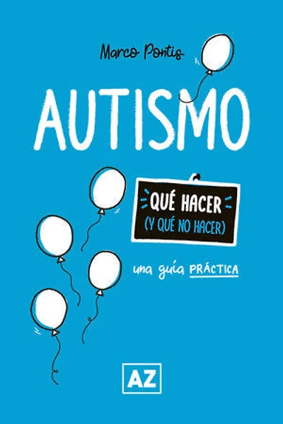 Autismo: una guía práctica