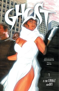 Ghost Volume 1: In the Smoke and Din