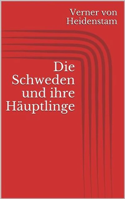Die Schweden und ihre Häuptlinge