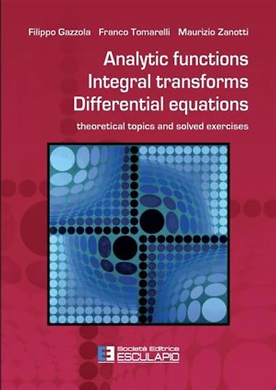 Analytic Functions Integral Transforms Differential Equations