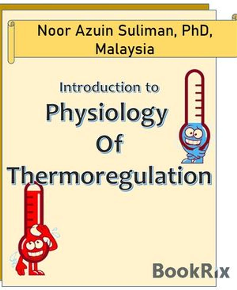 Introduction to Physiology of Thermoregulation