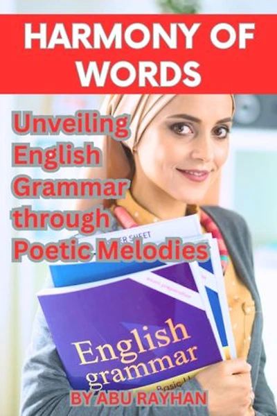 Harmony of Words: Unveiling English Grammar through Poetic Melodies