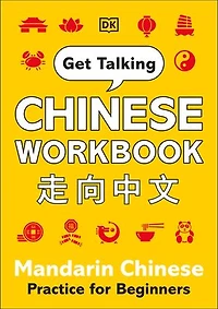 Get Talking Chinese Workbook: Mandarin Practice for Beginners