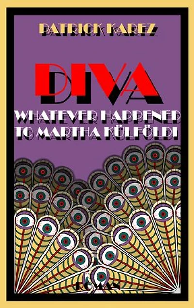 Diva: Whatever Happened to Martha Külföldi