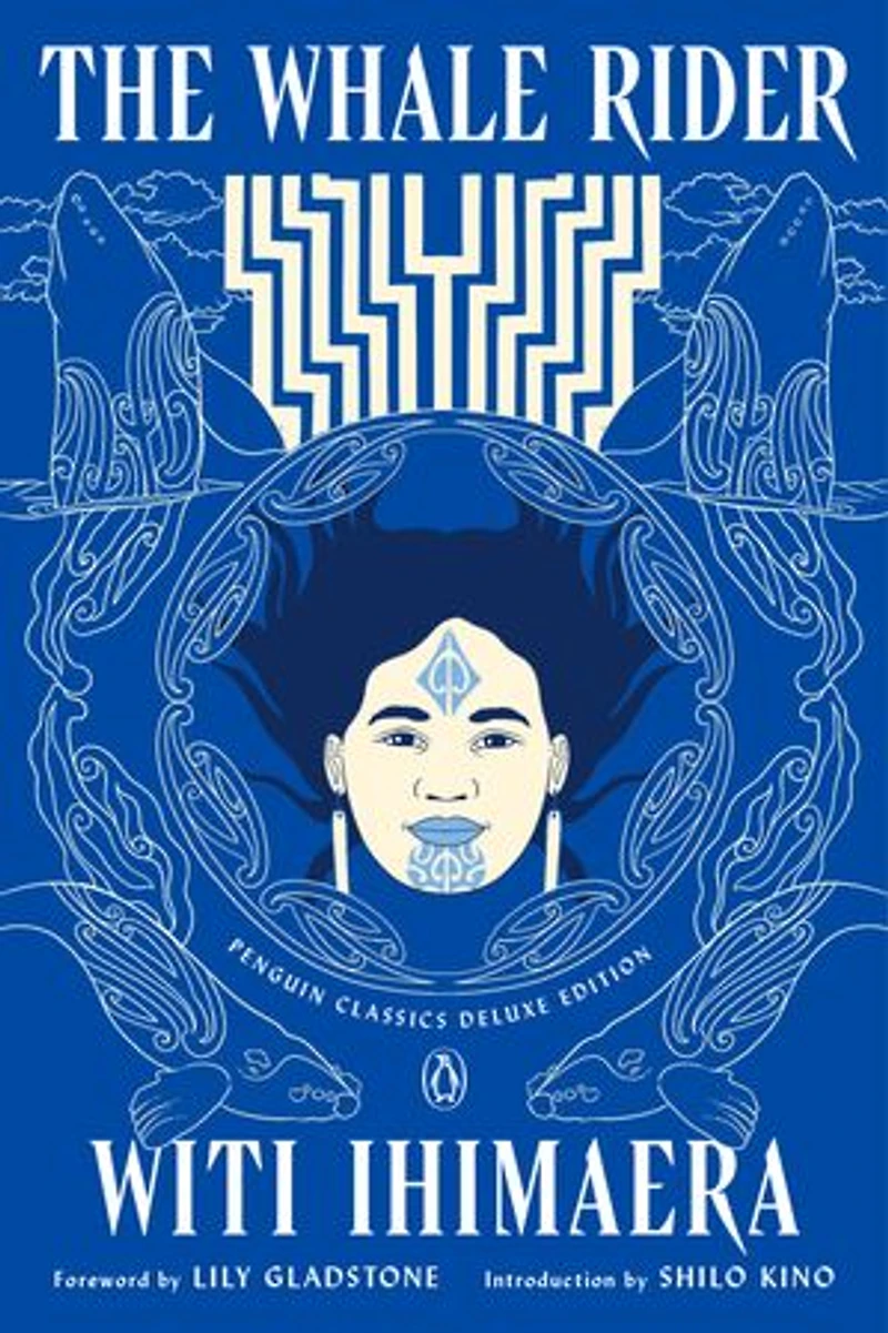 The Whale Rider: (Penguin Classics Deluxe Edition)