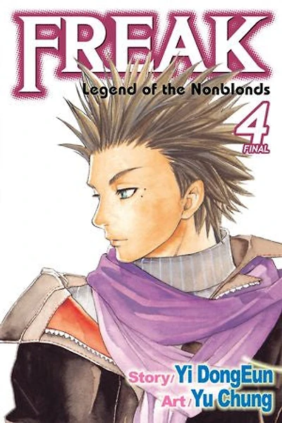Freak, Vol. 4: Legend of the Nonblonds
