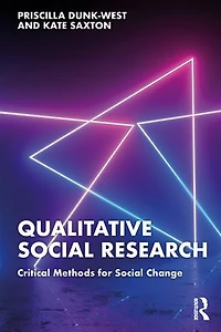 Qualitative Social Research: Critical Methods for Change