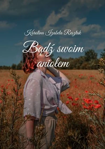 Bądź swoim aniołem
