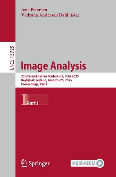 Image Analysis: 23rd Scandinavian Conference, SCIA 2025, Reykjavik, Iceland, June 23-25, Proceedings, Part I