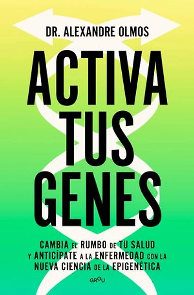 Activa tus Genes / Activate Your