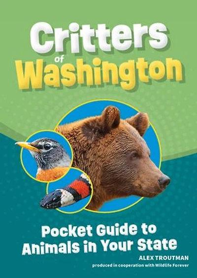 Critters of Washington: Pocket Guide to Animals Your State