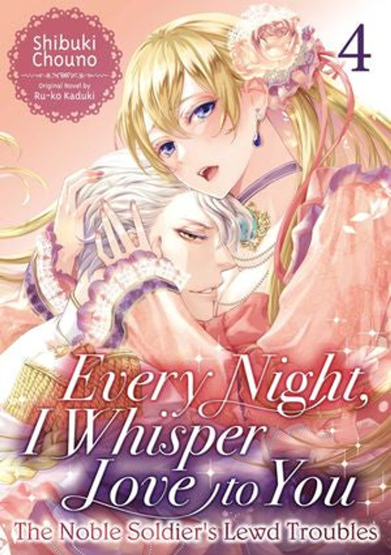 Every Night, I Whisper Love to You ~The Noble Soldier's Lewd Troubles~ (4)