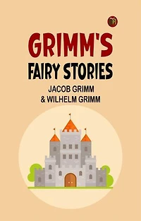 Grimm's Fairy Stories