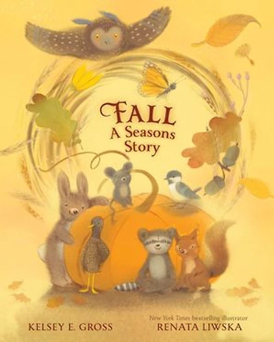 Fall: A Seasons Story