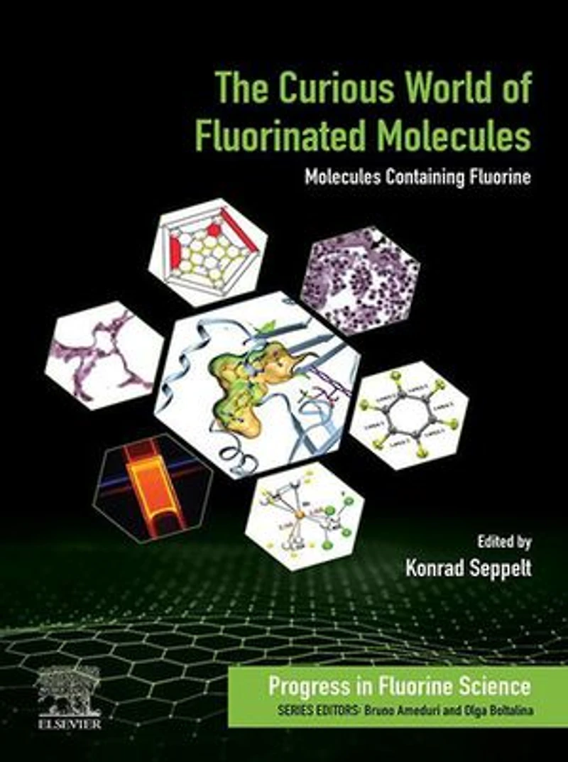 The Curious World of Fluorinated Molecules: Molecules Containing Fluorine
