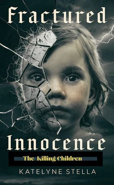 FRACTURED INNOCENCE: A Story of Trauma, Resilience, and the Unmasking of a Monster