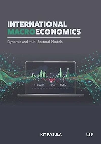 International Macroeconomics: Dynamic and Multi-sectoral Models
