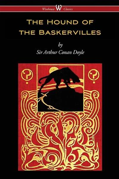 The Hound Of Baskervilles (wisehouse Classics Edition)