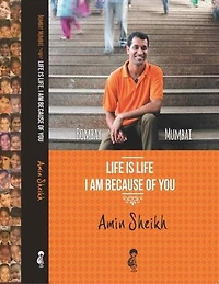 Bombay Mumbai Life Is Life - I Am Because of You