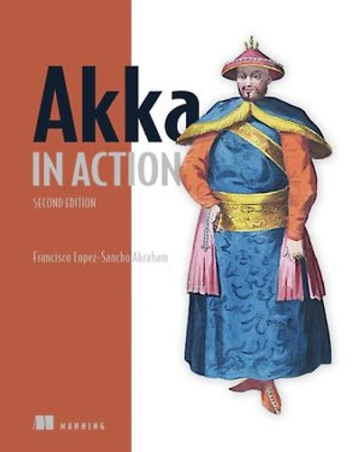 Akka Action, Second Edition