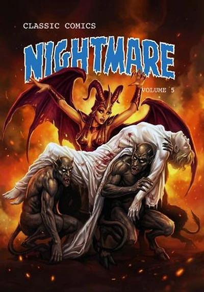Classic Comics - Nightmare Vol 5