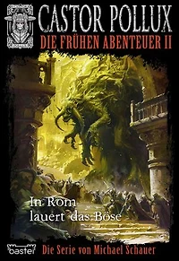 Castor Pollux Sammelband 2: Die frühen Abenteuer 2