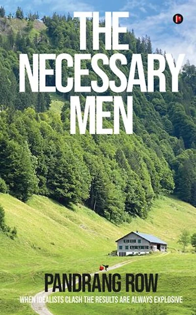 The Necessary Men