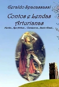 Contos E Lendas Arturianas