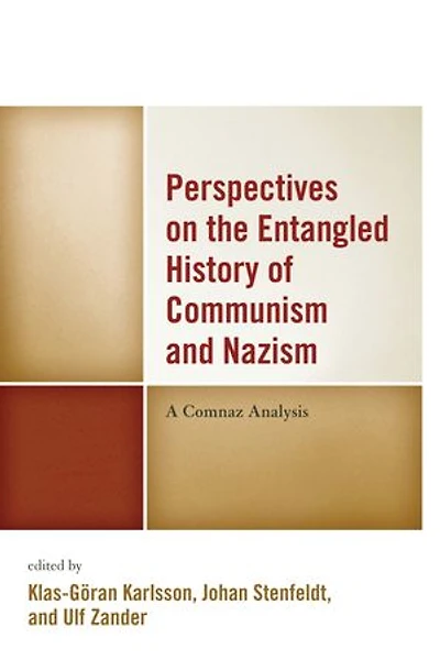 Perspectives on the Entangled History of Communism and Nazism: A Comnaz Analysis