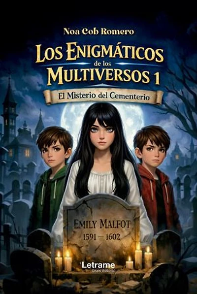 Los enimágticos de los multiversos I: El misterio del cementerio