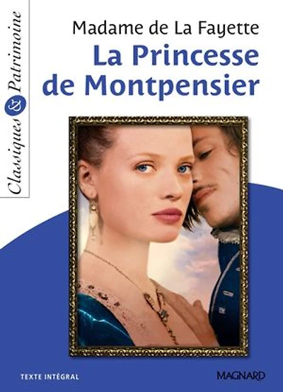 La Princesse de Montpensier - Classiques et Patrimoine