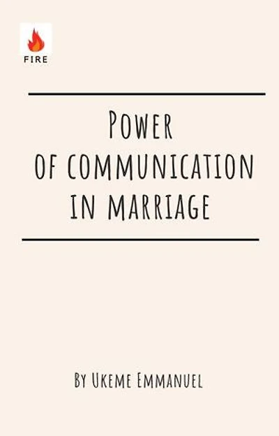 Power of communication in marriage: Harmony Unveiled