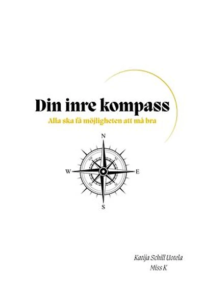 Din inre kompass: Alla ska få möjligheten att må bra