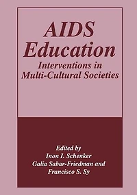 AIDS Education: Interventions Multi-Cultural Societies