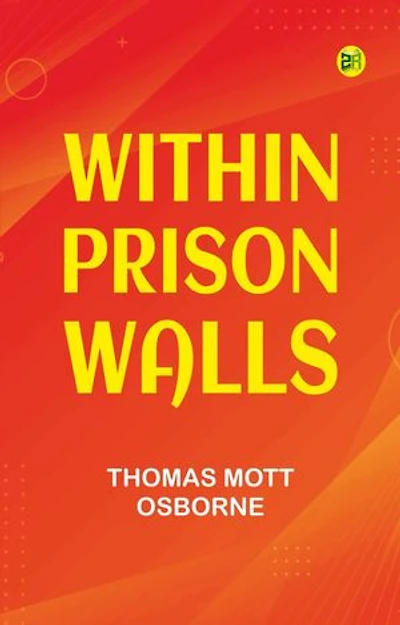 Within Prison Walls