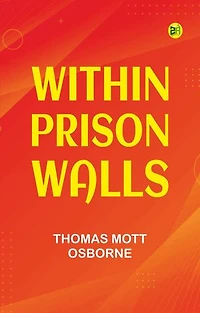 Within Prison Walls