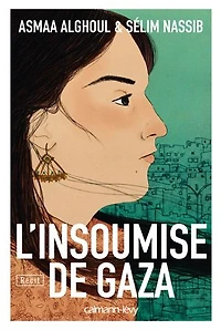 L' insoumise de Gaza: récit