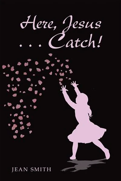 Here, Jesus ... Catch!