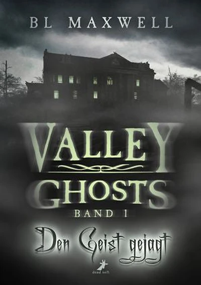 Vom Geist heimgesucht: Valley Ghosts 2