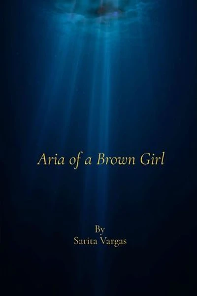 Aria of a Brown Girl