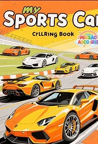 Carros Esportivos - Missão Arco-iris