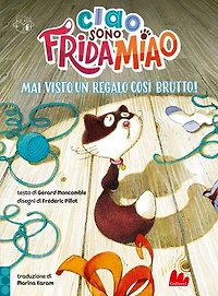 Ciao, sono Frida Miao. Mai visto un regalo così brutto!