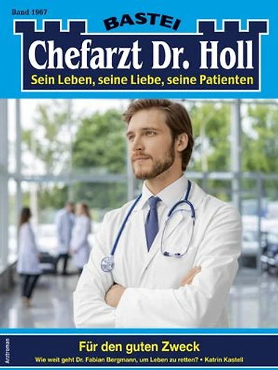 Chefarzt Dr. Holl 1967: Für den guten Zweck