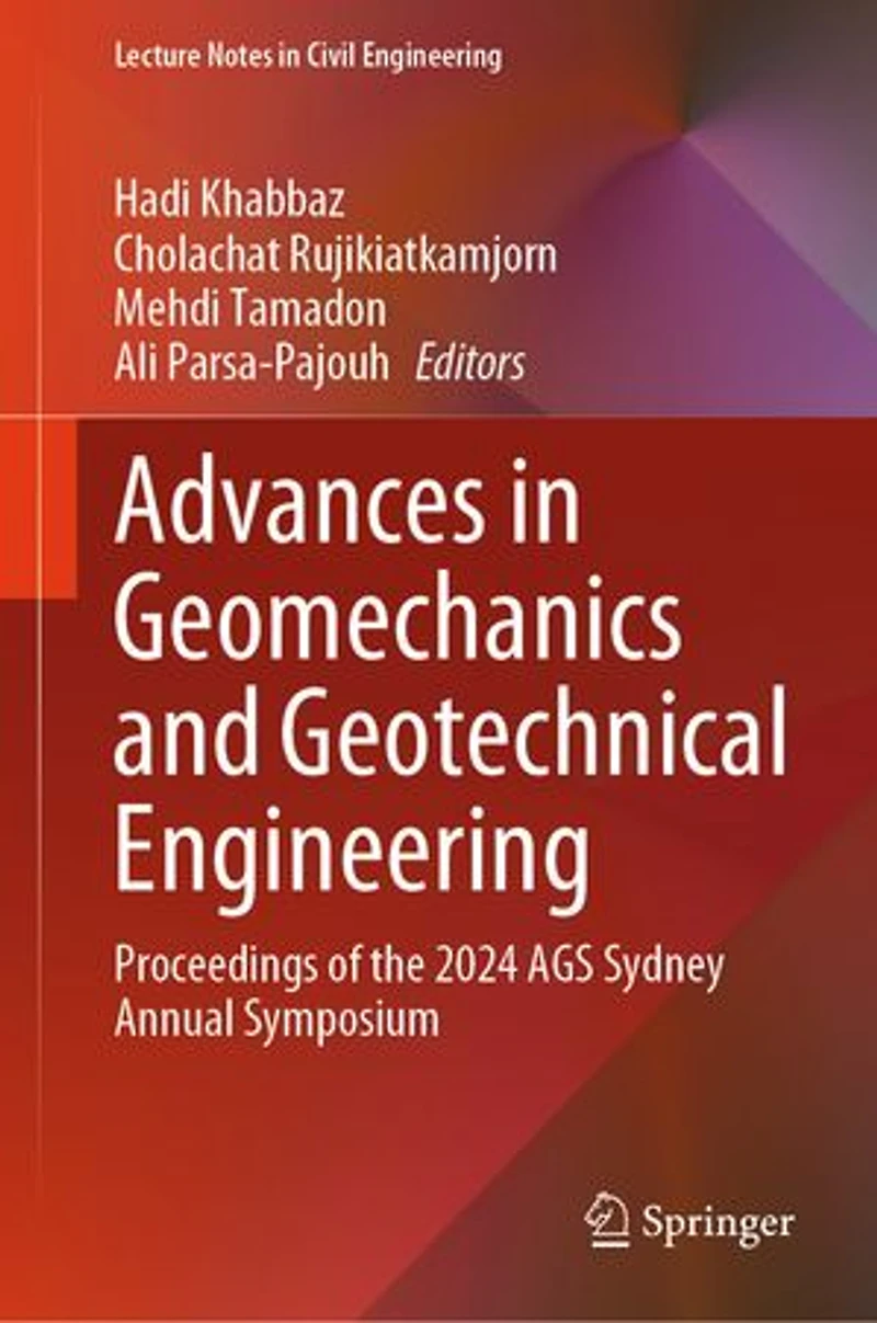 Advances Geomechanics and Geotechnical Engineering: Proceedings of the 2024 AGS Sydney Annual Symposium