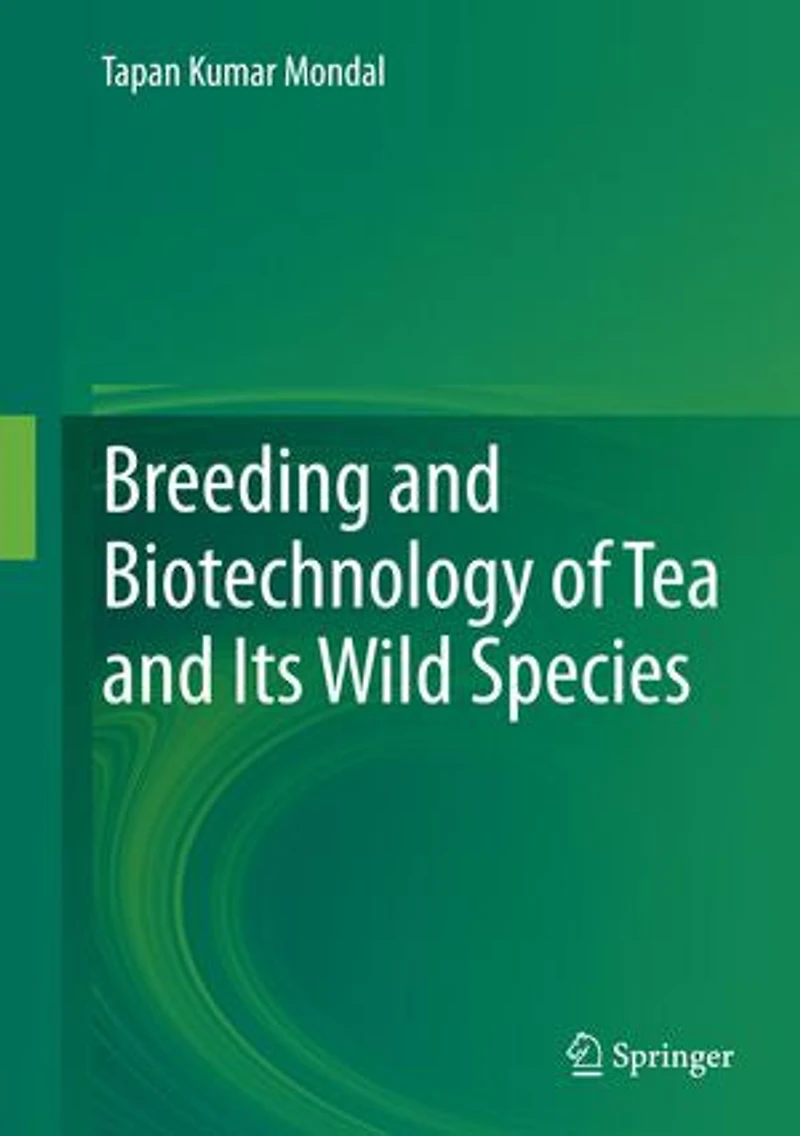 Breeding and Biotechnology of Tea its Wild Species