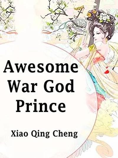 Awesome War God Prince: Volume 2