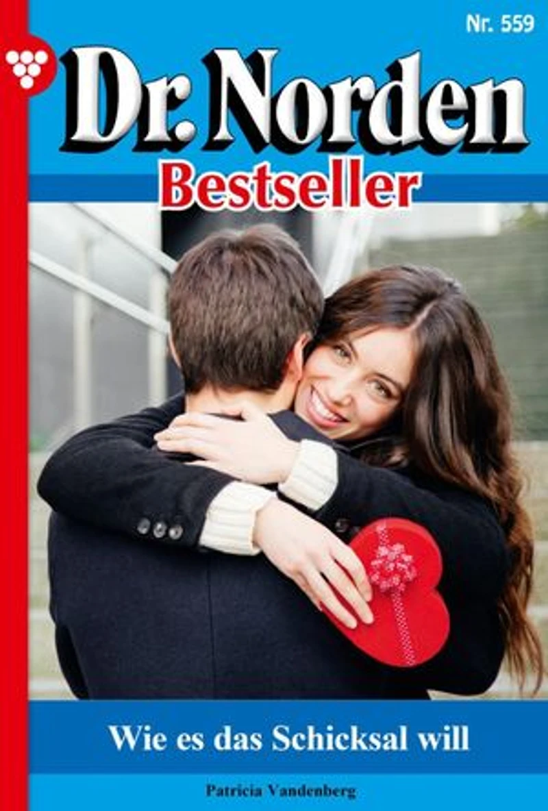 Wie es das Schicksal will: Dr. Norden Bestseller 559 – Arztroman