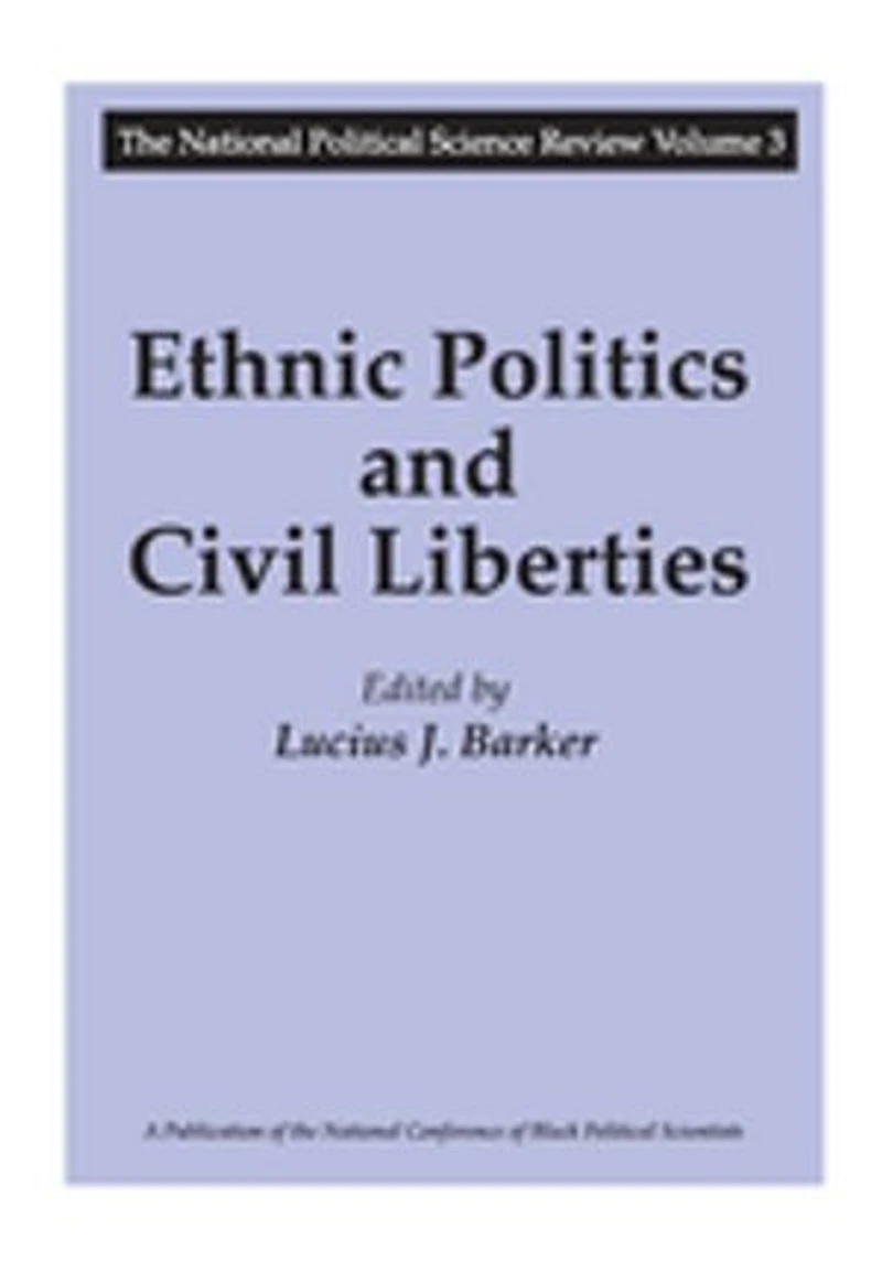Ethnic Politics and Civil Liberties