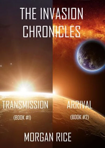 The Invasion Chronicles (Books 1 and 2)